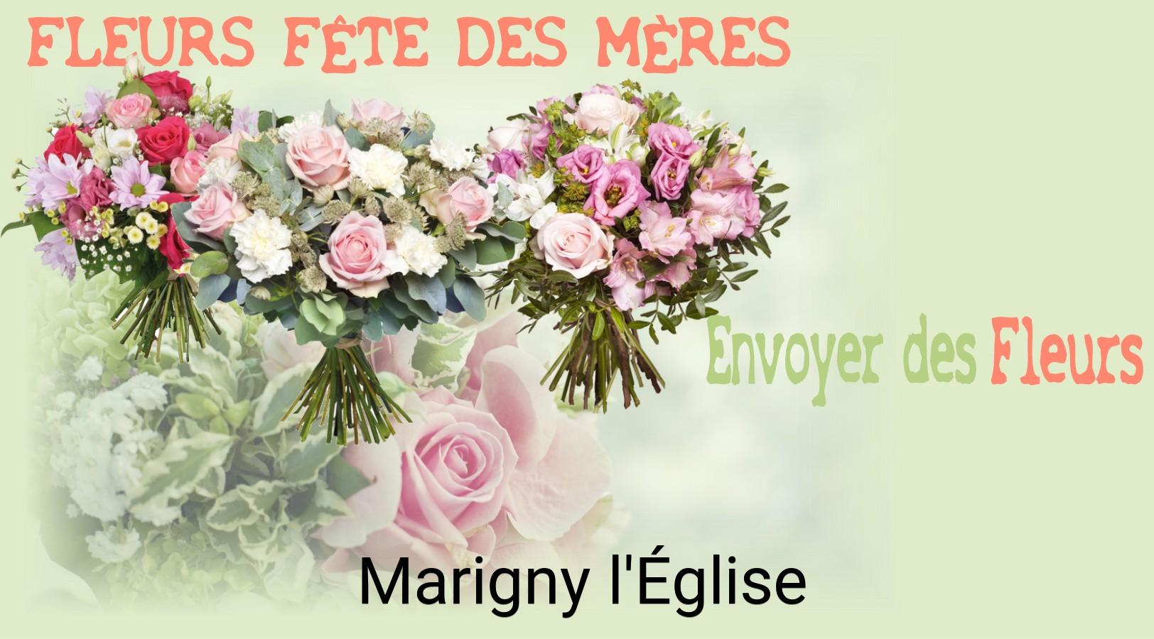 Bouquet de Fête des Mères livré à Marigny-l'Église